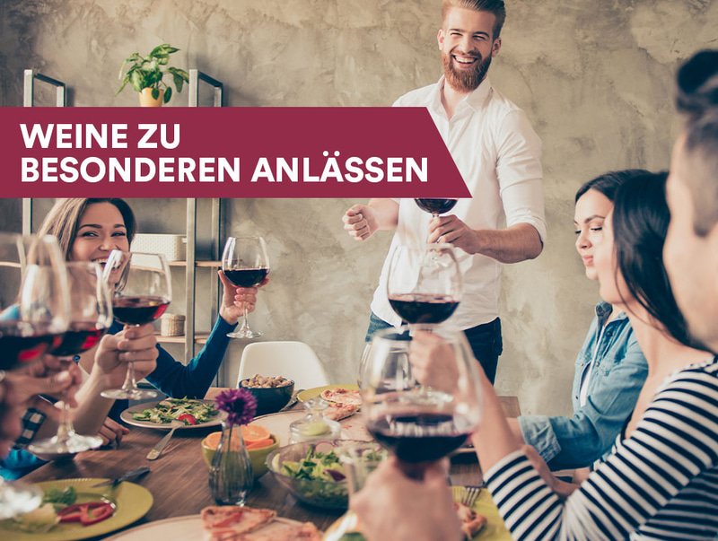 Weine zu besonderen Anlässen