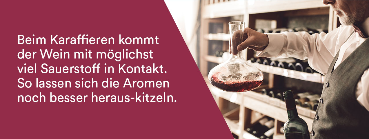 Karaffieren von Wein